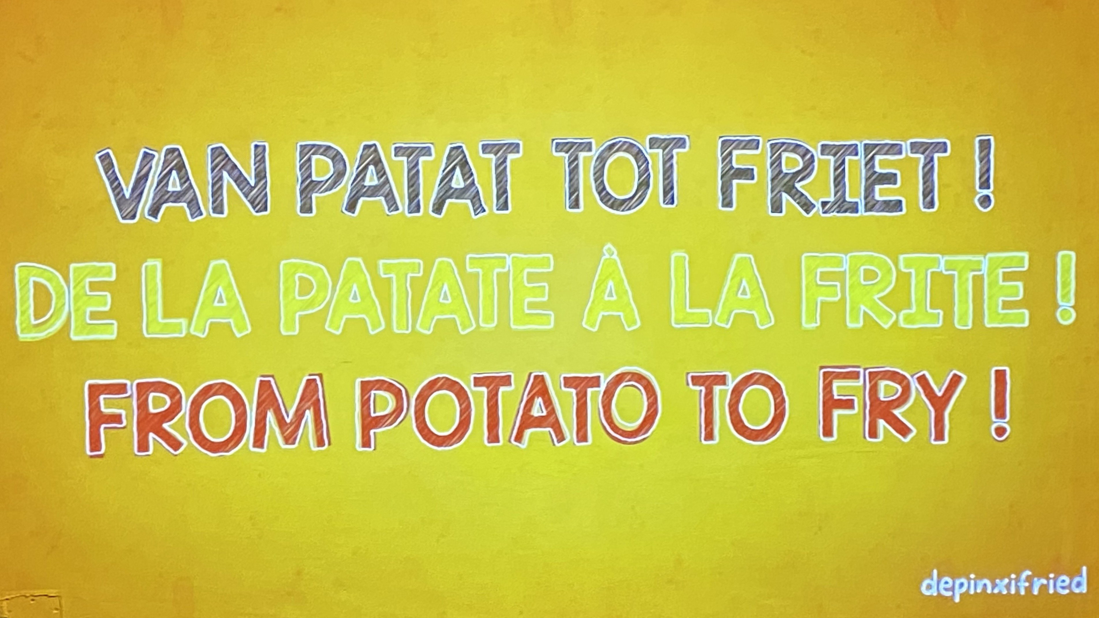 From Potato to Fry!