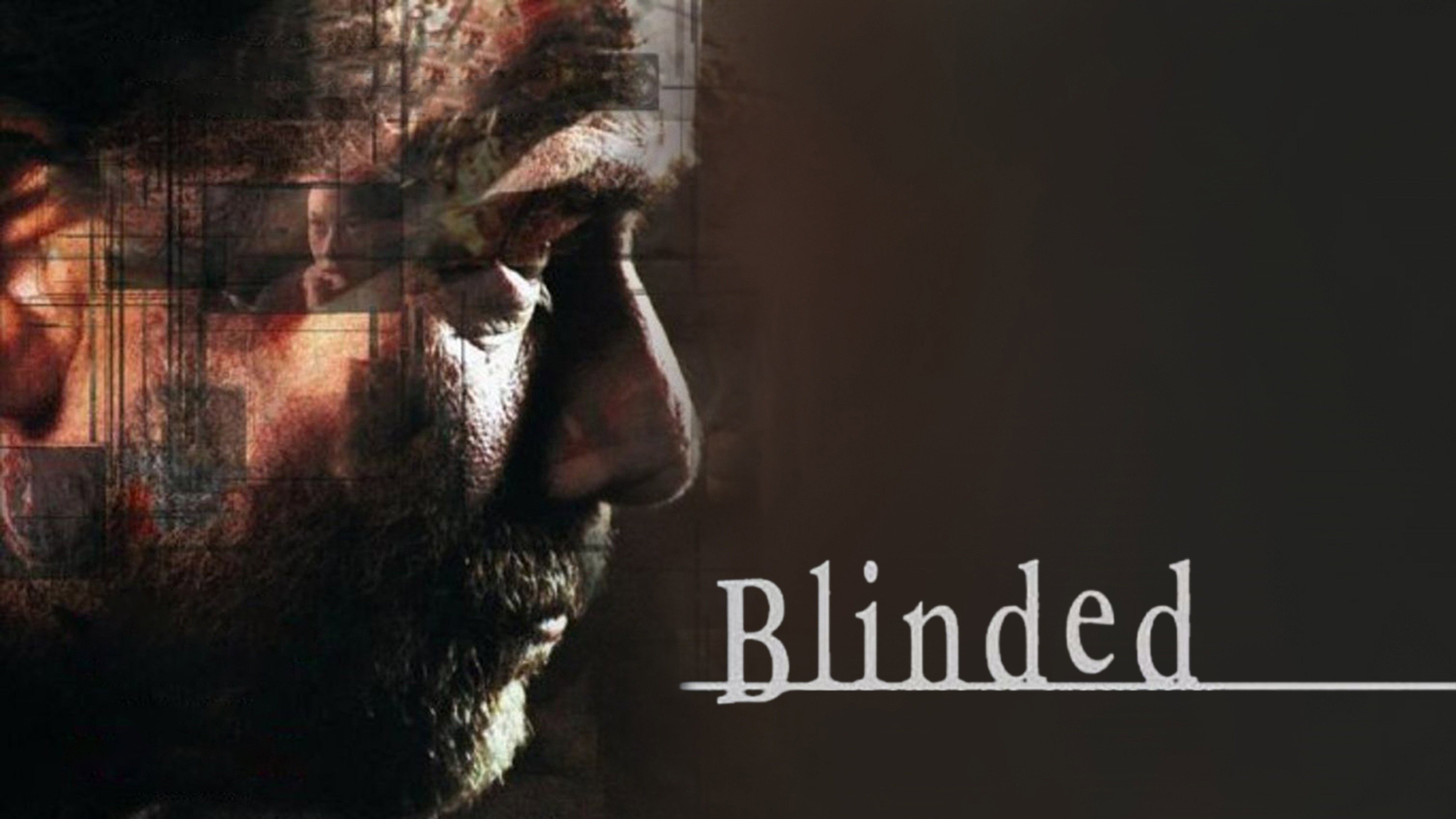 Blinded