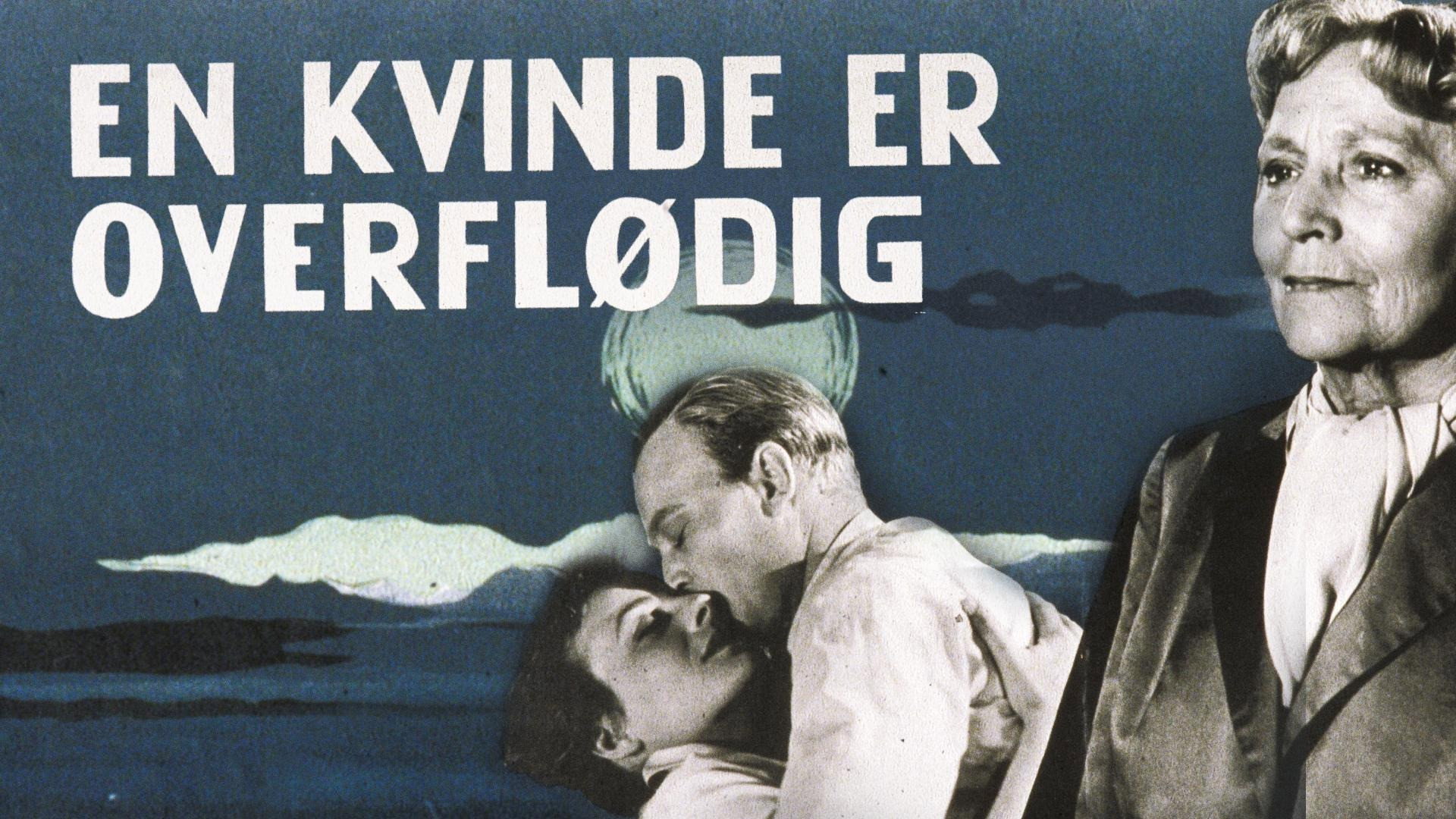 En kvinde er overflødig