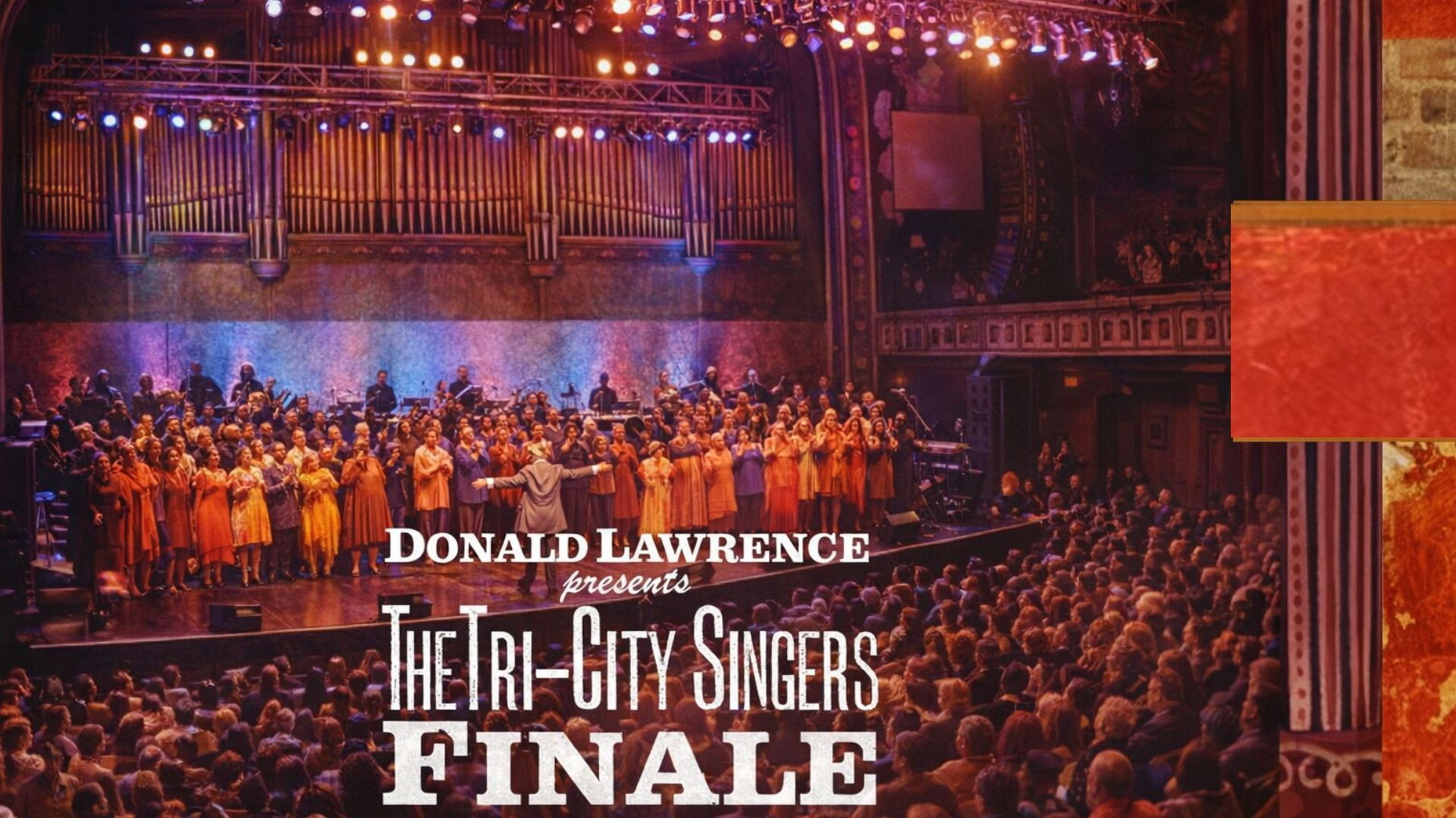 Donald Lawrence Presents The Tri-City Singers: Finalé Act Two