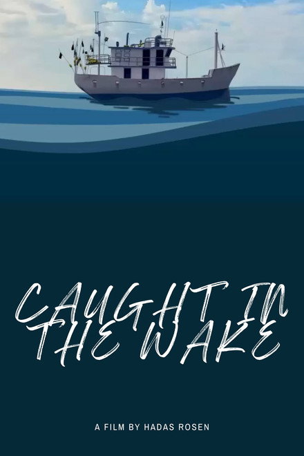 Caught in the Wake