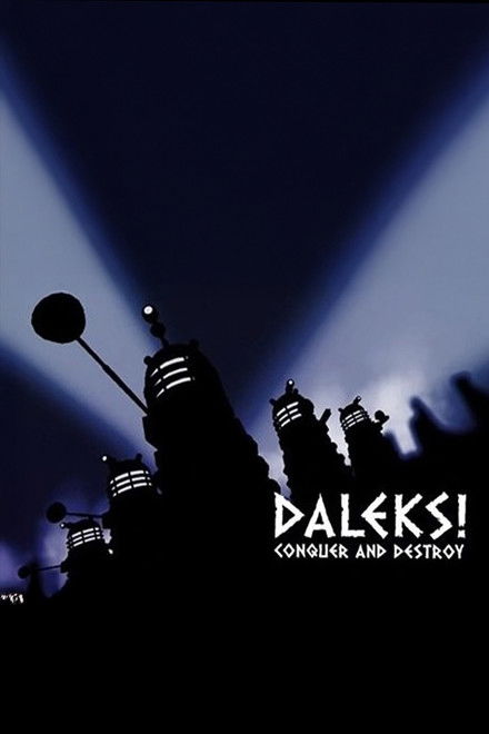 Daleks! Conquer and Destroy