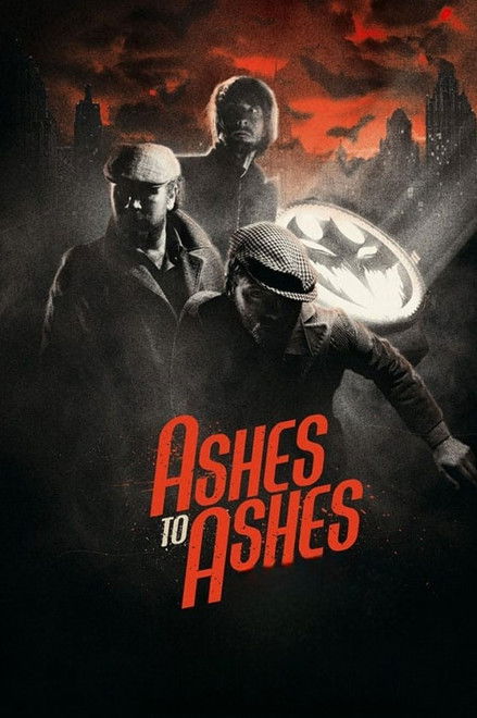 Batman: Ashes to Ashes