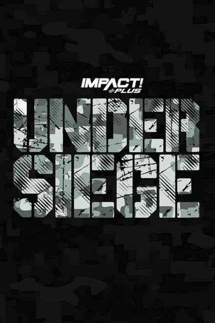 IMPACT Wrestling: Under Siege 2023