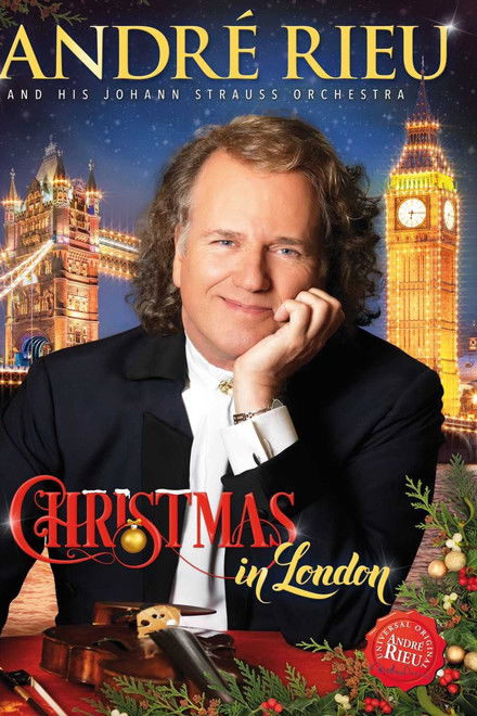 Andre Rieu : Christmas In London