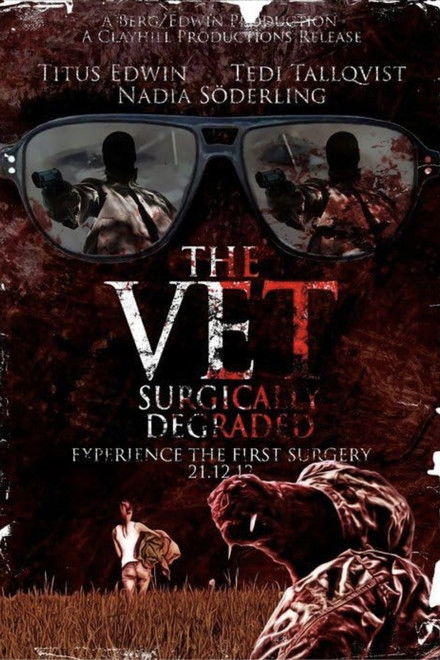 The Vet: Surgically Degraded