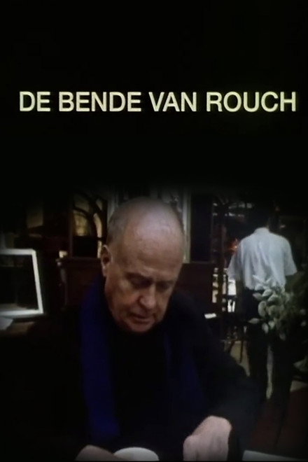 Rouch's Gang