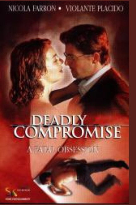 A Deadly Compromise