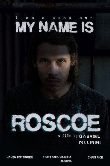 My Name Is Roscoe