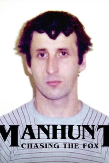 Manhunt: Chasing the Fox