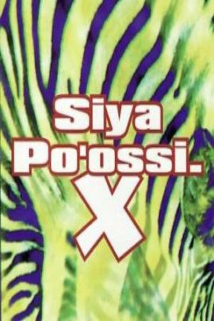 siya po'ossi x: L'histoire méconnue d'un groupe légendaire