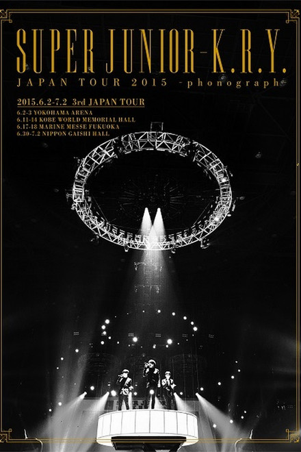 Super Junior-K.R.Y. Japan Tour 2015: Phonograph