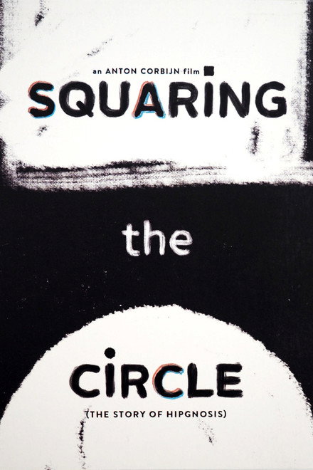 Squaring the Circle (The Story of Hipgnosis)