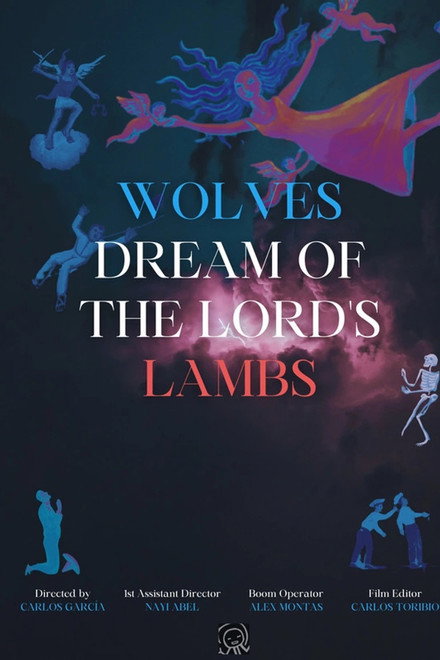 Wolves Dream of the Lord's Lambs