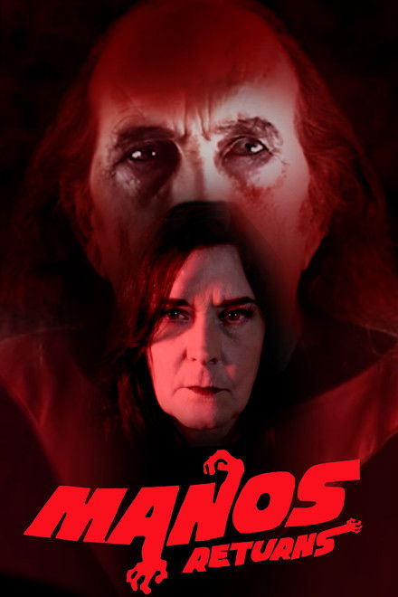 Manos Returns
