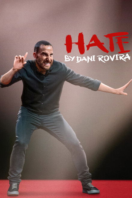 Hate by Dani Rovira