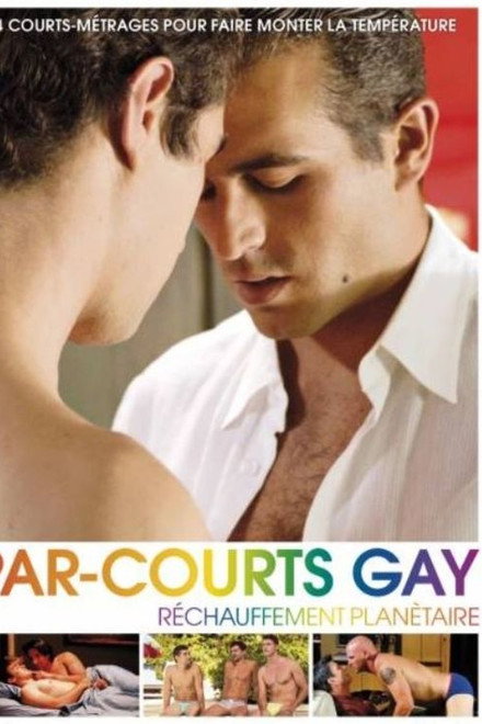 Par-courts Gay, Volume 3 (Réchauffement planétaire)
