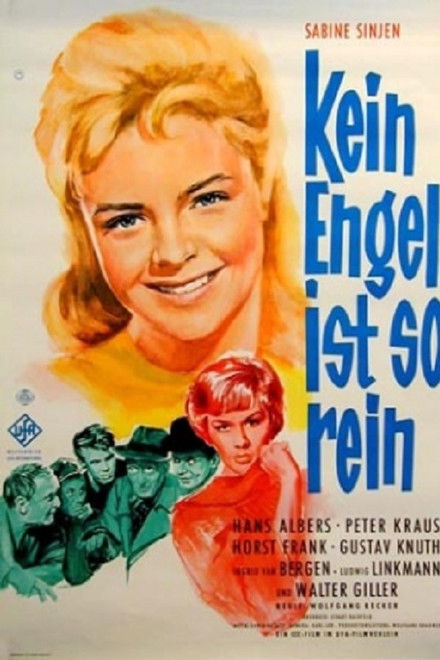 Kein Engel ist so rein