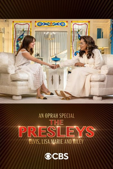 An Oprah Special: The Presleys - Elvis, Lisa Marie and Riley