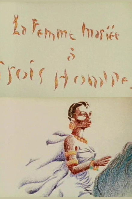 The Woman With Three Husbands