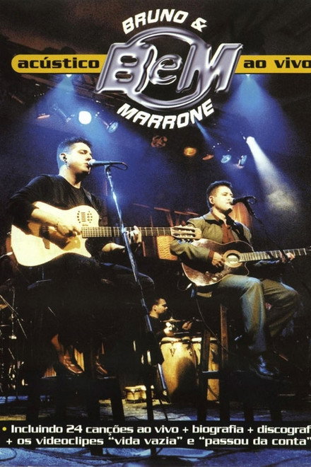 Bruno e Marrone  Acustico - Ao Vivo