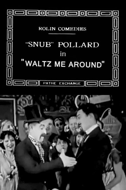 Waltz Me Around