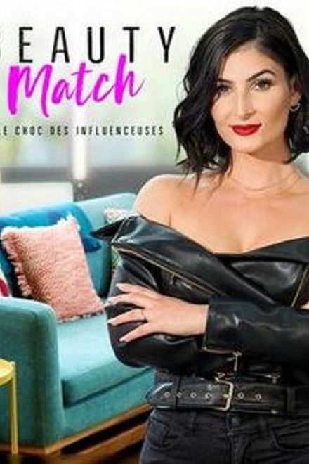 Beauty Match, le choc des influenceuses