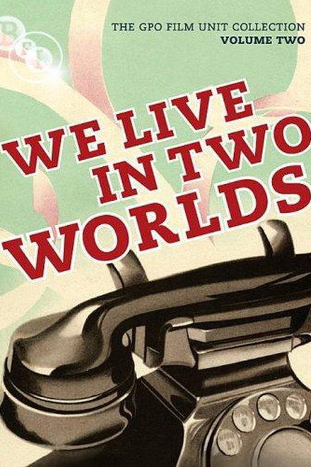 We Live in Two Worlds