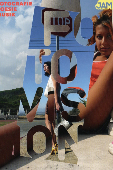 Fotovision: Photographie, Poesie, Musik