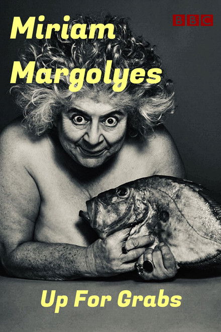 imagine... Miriam Margolyes: Up for Grabs