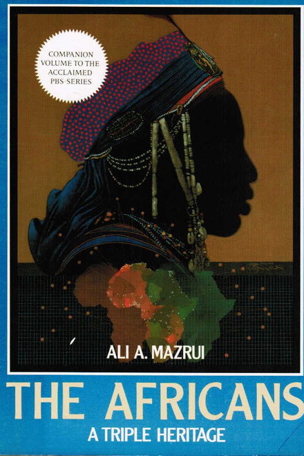 The Africans: A Triple Heritage