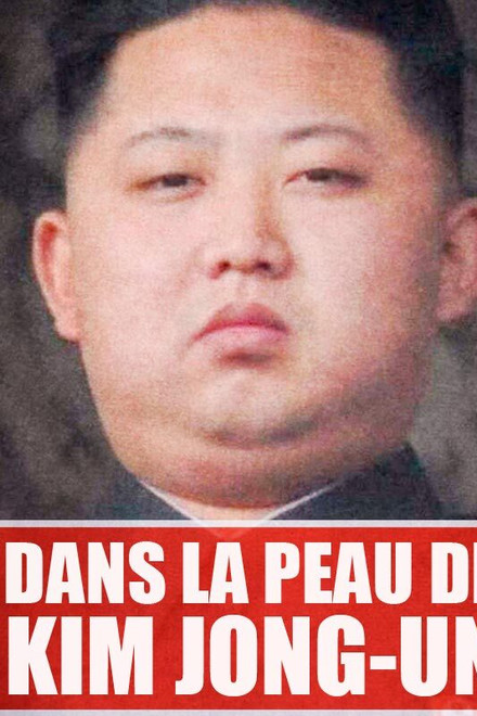 Dans la peau de Kim Jong-Un