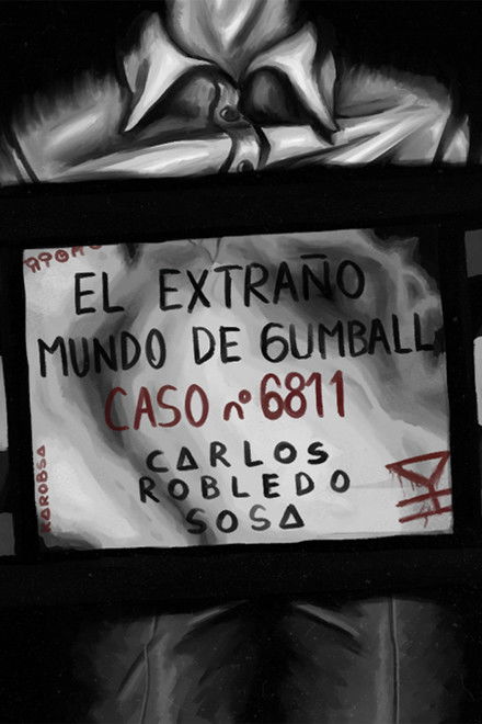 The strange world of Gumball: FILE #6811