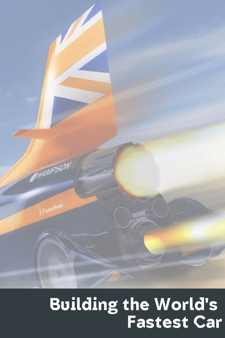 Building the World's Fastest Car