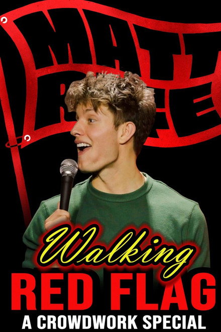 Matt Rife: Walking Red Flag