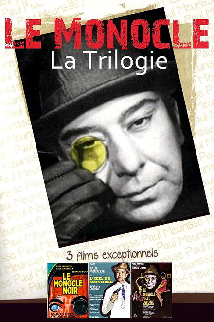 The Monocle Trilogy