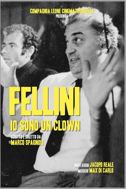Fellini: I Am a Clown