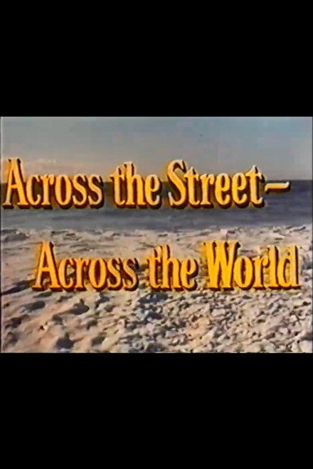 Across the Street—Across the World