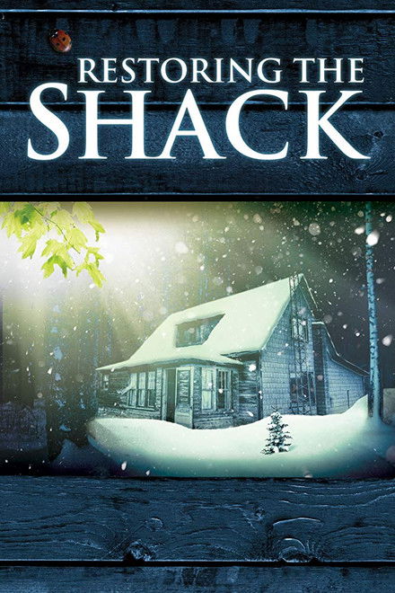Restoring the Shack