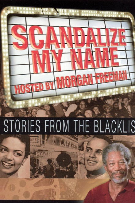 Scandalize My Name: Stories from the Blacklist