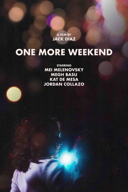 One More Weekend