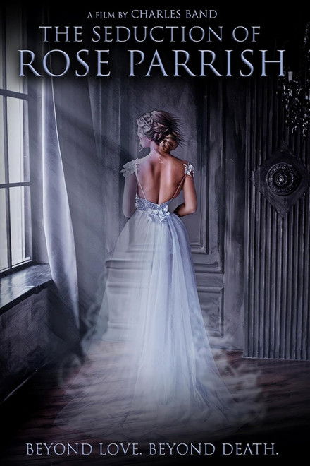 The Seduction of Rose Parrish