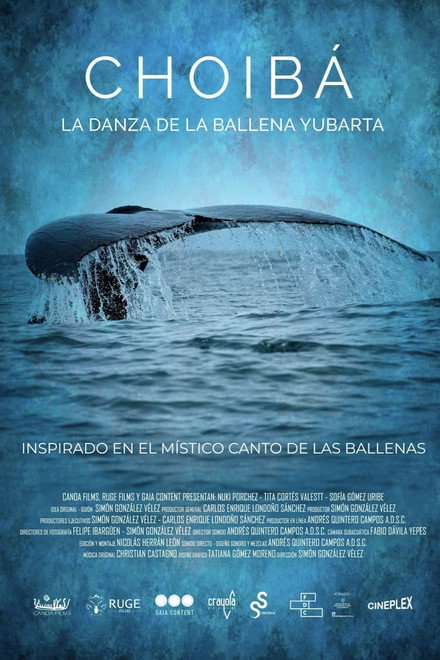 Choibá: The Dance of the Humpback Whale