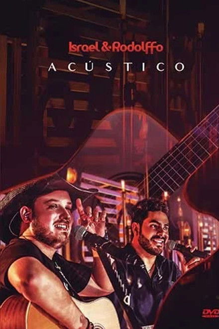 Israel & Rodolffo - Acústico Voz e Violão
