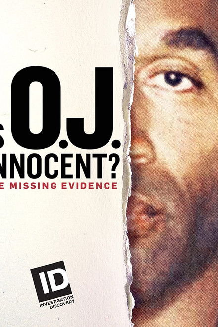 Is O.J. Innocent? The Missing Evidence