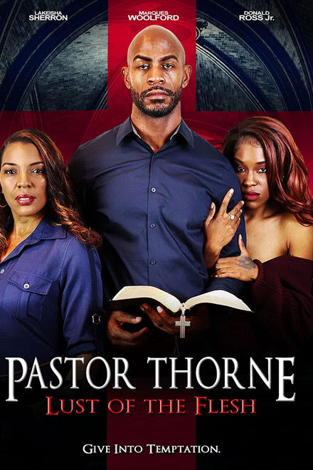 Pastor Thorne: Lust of the Flesh