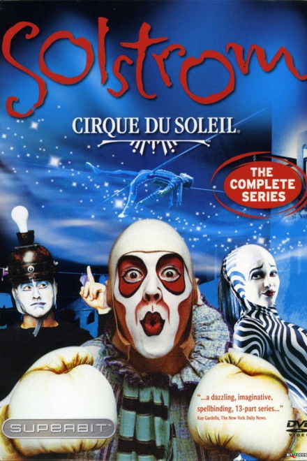Cirque du Soleil: Solstrom