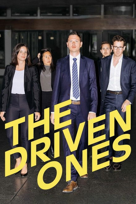 The Driven Ones