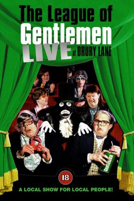 The League of Gentlemen: Live at Drury Lane