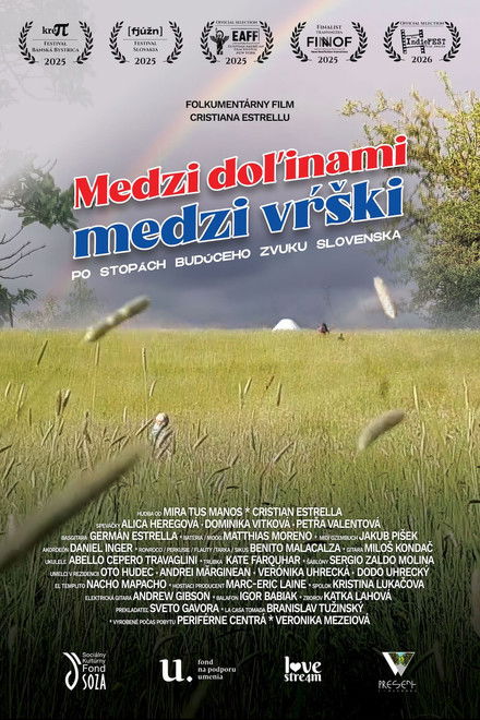 Between the valleys, between the hills. In the footsteps of the future sound of Slovakia.